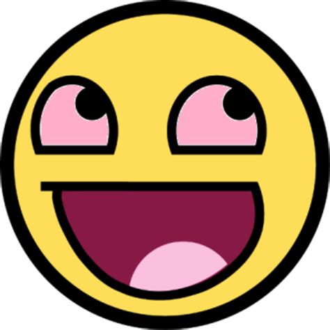 Cute Awesome Face Epic Smiley Know Your Meme