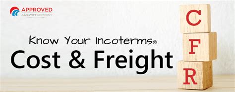 Spotlight On Incoterms Cfr Cost And Freight Everything You Need To