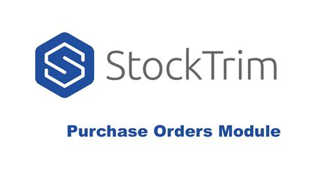 Stocktrim Purchase Orders Module Youtube