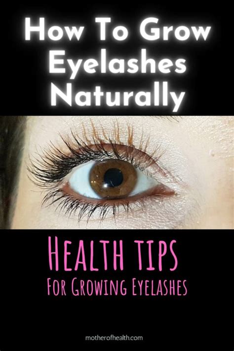 How To Grow Eyelashes Naturally Mother Of Health