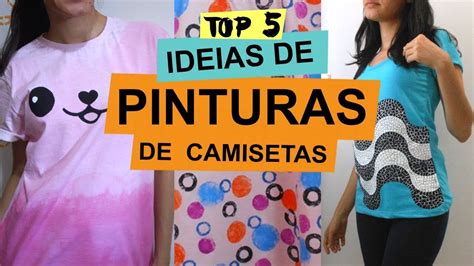 Top 5 Ideias De Pintura De Camisetas Customizando Mariely Del Rey