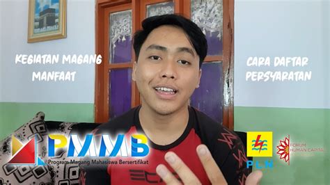 Program Magang Mahasiswa Bersertifikat PMMB PLN 2021 L Manfaat