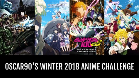 Oscar90s Winter 2018 Anime Challenge Anime Planet