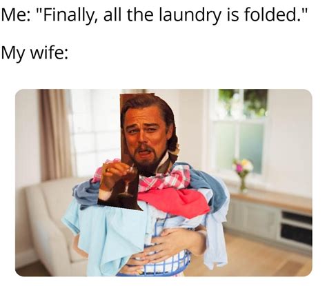 Laundry Memes Memezila Com