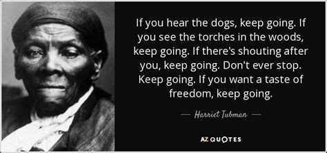Https://tommynaija.com/quote/harriet Tubman Keep Going Quote
