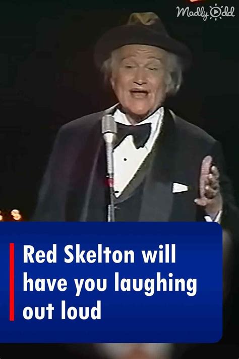 Red Skelton Will Have You Laughing Out Loud In 2023 Funny Comedians Red Skelton Laugh