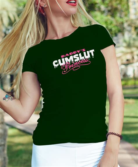 Daddys Cumslut Princess Ddlg Clothing Sexy Slutty Cute Funny Submissive