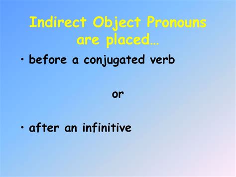 Indirect Object Pronouns Or Iops Ppt Descargar