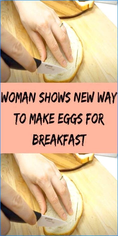 Woman Shows New Way To Make Eggs For Breakfast Ways To Make Eggs Egg