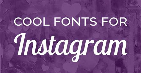 Fonts For Instagram Bio And Captions How To Use Them To Impress