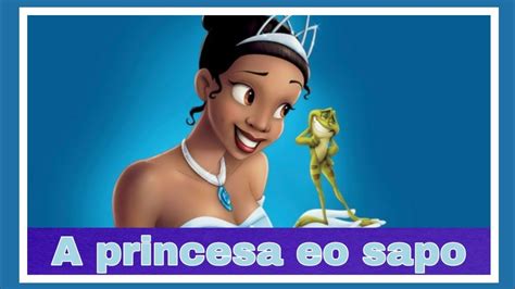 A Princesa Eo Sapo Musica