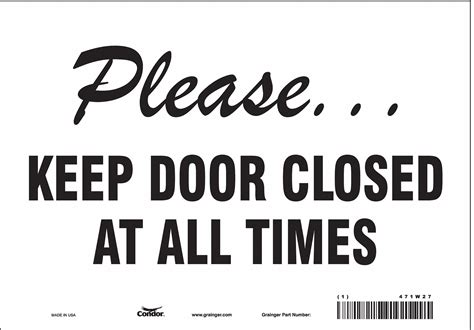Condor Safety Sign Please Keep Door Closed At All Times Sign Header