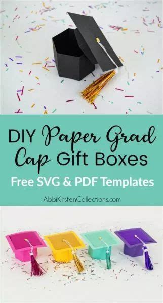 How To Make A Graduation Cap T Box With Free Templates Graduation