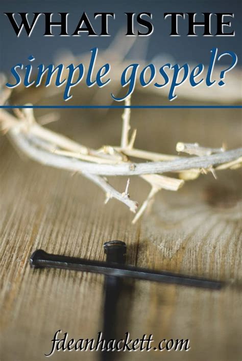 What Is The Simple Gospel Foundational