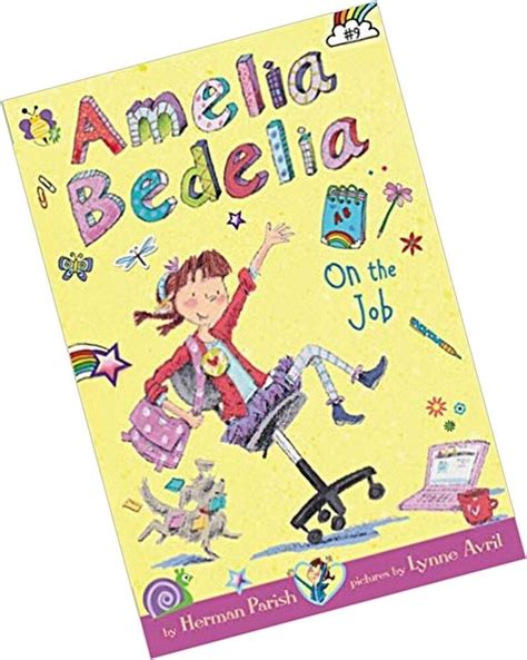 amelia bedelia ser amelia bedelia chapter book 9 amelia bedelia on the job by herman parish