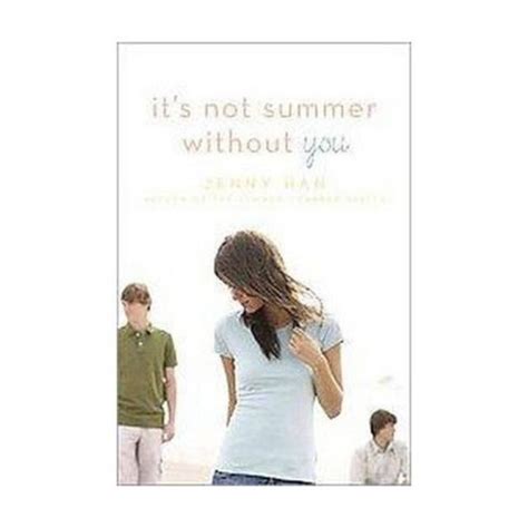 The Summer I Turned Pretty Ser Its Not Summer Without You By Jenny