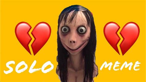 Momo Solo Meme Youtube