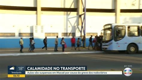 Macaé Decreta Calamidade Pública No Transporte E Suspende As Aulas Bom Dia Rio G1