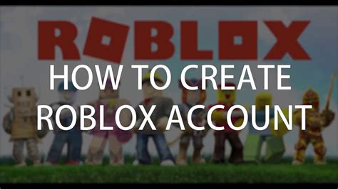 How To Create Roblox Account Roblox Youtube