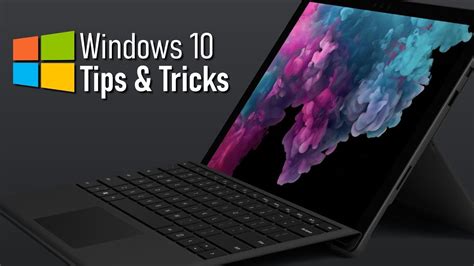 Windows 10 Tips And Tricks Top Best Most Useful Features In Windows 10