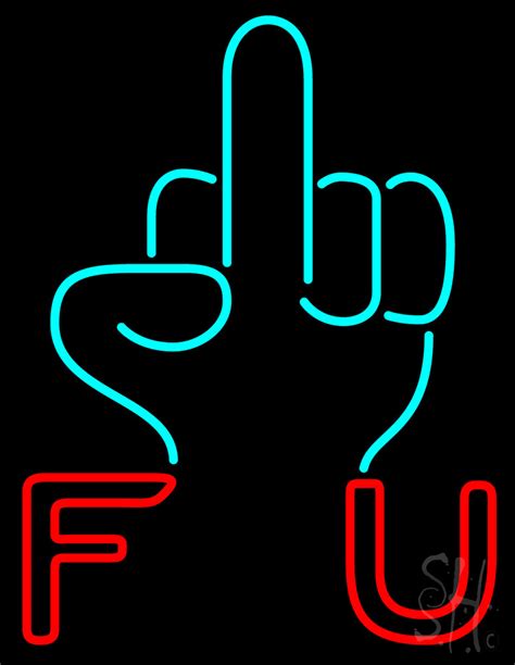 Middle Finger With Fuck You Led Neon Sign Middle Finger Neon Signs Everything Neon