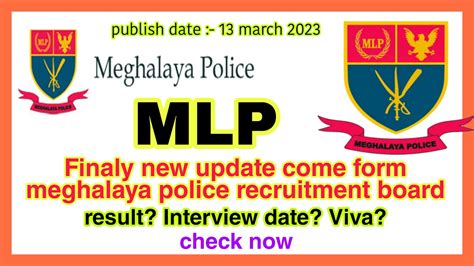 Meghalaya Police New Update 2023 MLP New Notice Meghalaya Job