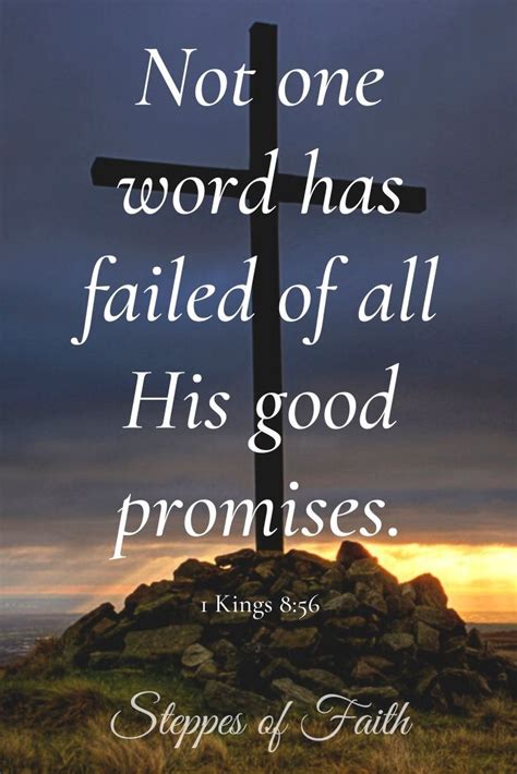 Gods Promises Never Fail 1 Kings 856 Gods Promises Quotes Gods