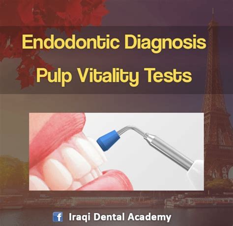 Endodontic Diagnosis Pulp Vitality Tests