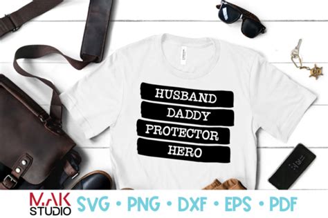Husband Daddy Protector Hero Svg Dxf Graphic By Makstudion · Creative