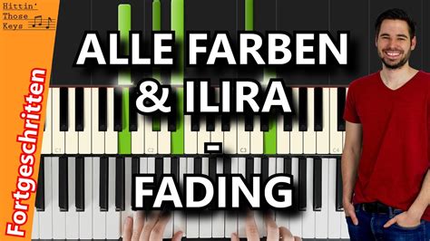 Alle Farben And Ilira Fading Piano Tutorial German Youtube