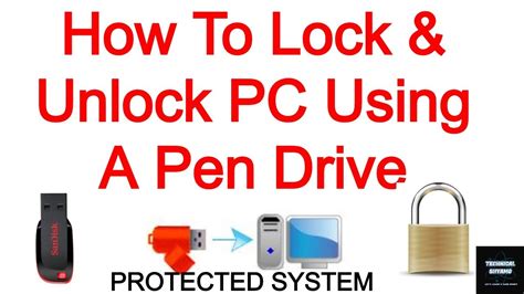 How To Lock And Unlock Pc Using A Pen Drive Secure Your Laptop And