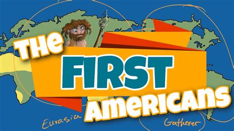 The First Americans Explanation For Kids Youtube