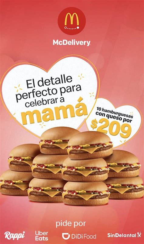 Promoción Mcdonalds Día De Las Madres 10 Hamburguesas Con Queso Por 209