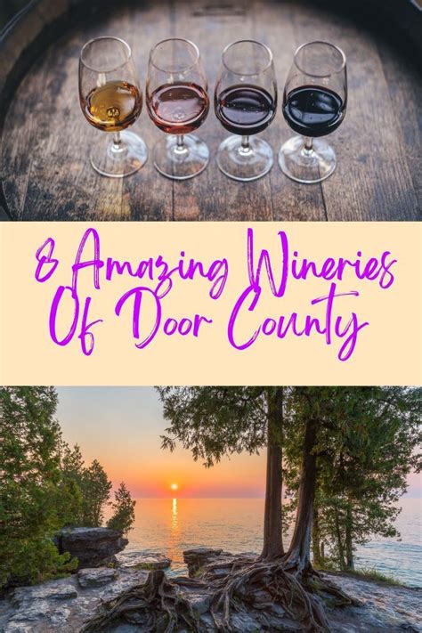 The 8 Amazing Wineries Of Door County Door County Winery Door County Wi