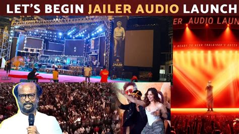 Jailer Audio Launch Let S Begin Superstar Rajinikanth Sun