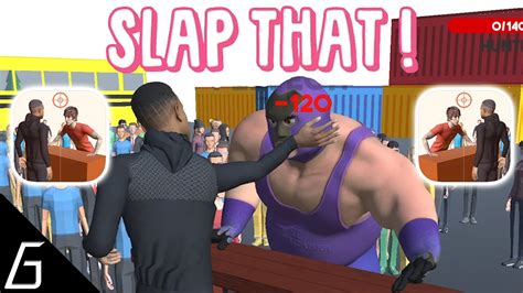 Slap That Gameplay Part 1 First Level 1 10 Ios Android Youtube