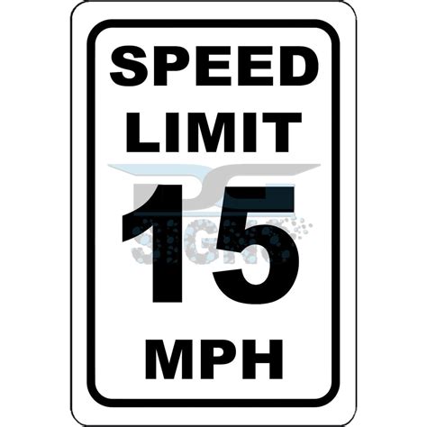 Speed Limit 15 Mph Aluminum Sign 8x12 Etsy
