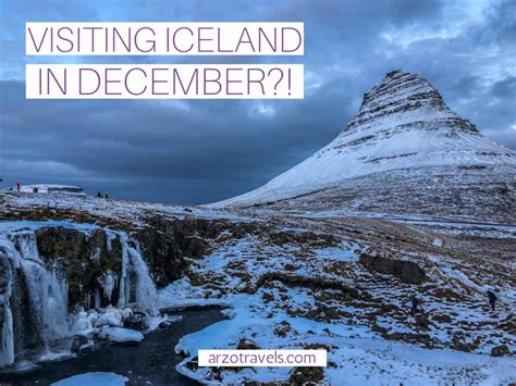 Visit Iceland In December What To Know For An Epic Trip Arzo Travels