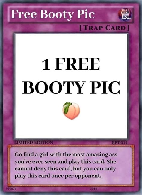 Free Booty Pic Trap Ca Free Booty Pic Eded Go Find A Girl With The
