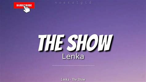 The Show Lyrics Lenka Youtube