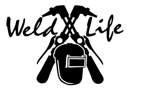 Weld Life Decal Etsy In 2021 Welding Art Welding Projects Welding