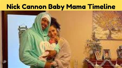 Nick Cannon Baby Mama Timeline Aug 2022 Check Find Facts