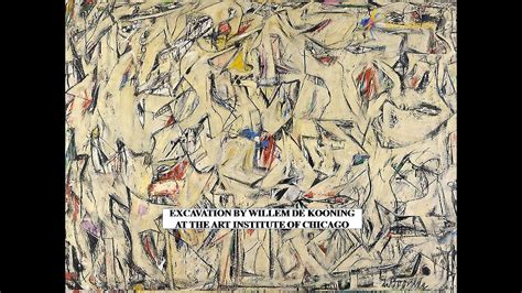 Excavation By Willem De Kooning At The Art Institute Of Chicago Youtube