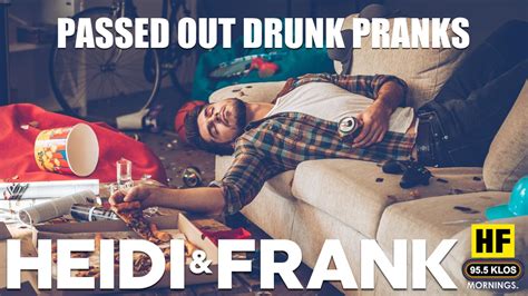 Passed Out Drunk Pranks Klos Fm