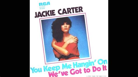 Jackie Carter You Keep Me Hangin On Mp Youtube