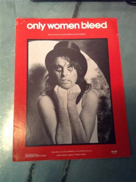 1975 Sheet Music Alice Cooper Only Women Bleed Ebay