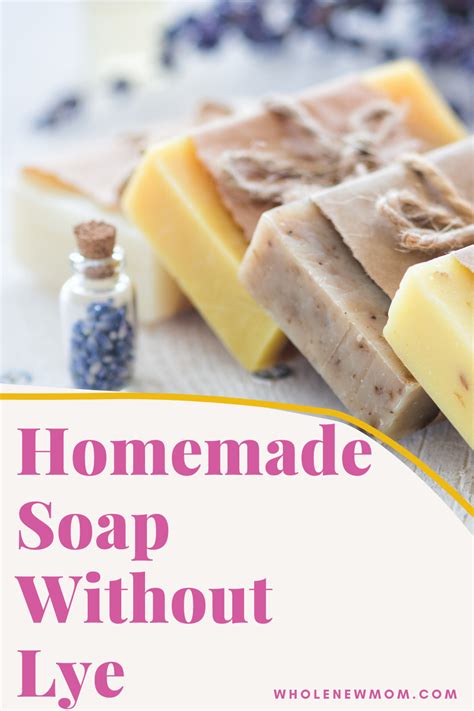 How To Make Soap Without Lye You Ll See What I Mean Whole New Mom Homemade Soap Recipes