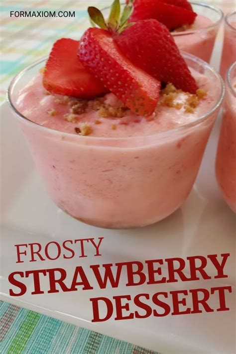 Frosty Strawberry Dessert Recipe In 2020 Desserts Yummy Food