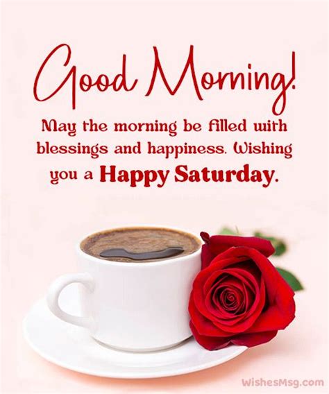 Saturday Morning Wishes Greetings And Messages Wishesmsg Good