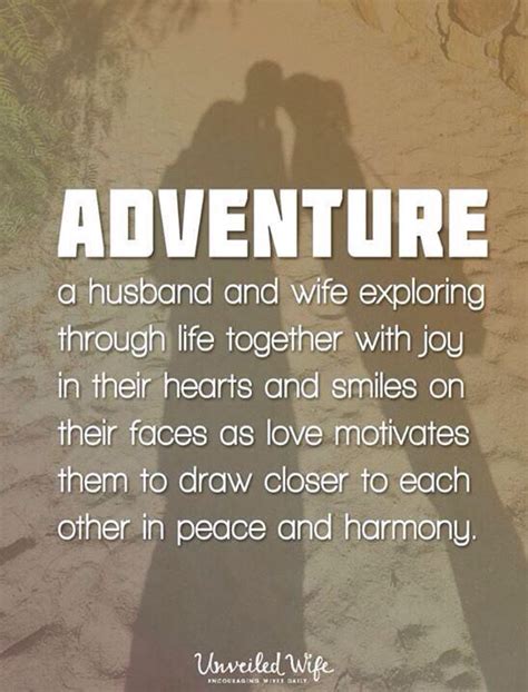 Famous quotes & sayings about adventure and marriage: Marriage adventure | Friend love quotes, My life quotes ...